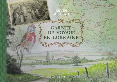 Carnet De Voyage En Lorraine