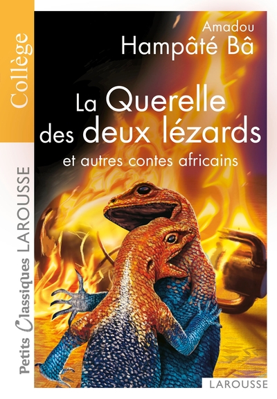 La Querelle des deux lézards et autres contes africains