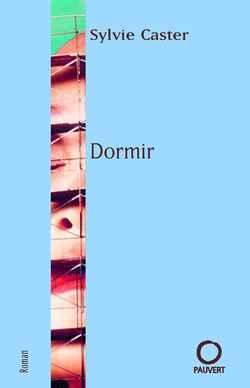 Dormir, Roman