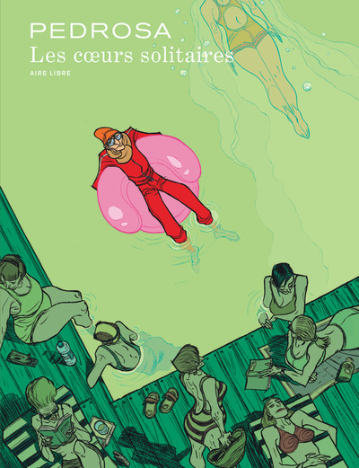 Les Coeurs solitaires - Tome 0 - Les Coeurs solitaires (réédition) - Pedrosa