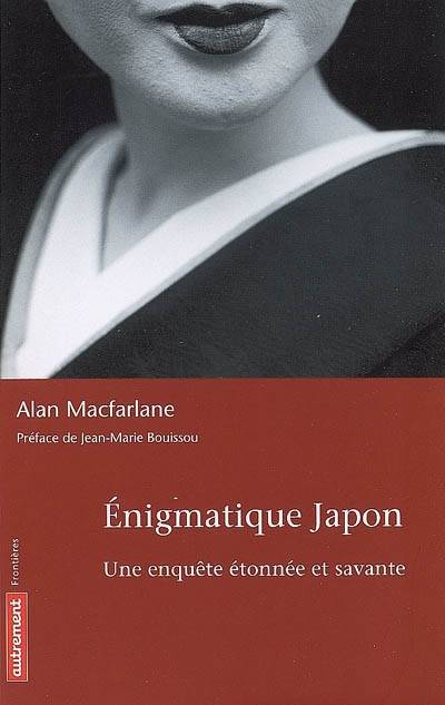 Énigmatique Japon