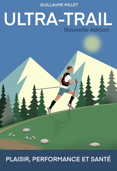 Ultra Trail (Nouvelle Édition), Sante Performance Plaisir