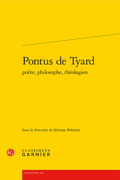 Pontus de Tyard - Jean Céard