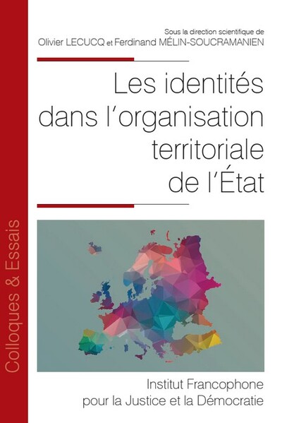 Les identités dans l'organisation territoriale de l'État