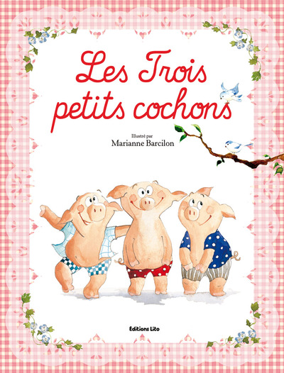 Les trois petits cochons