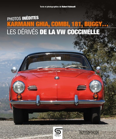 Karmann Ghia, Combi, 181, Buggy... Les dérivés de la VW Coccinelle