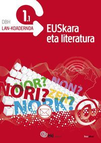 DBH 1 - eki - euskara eta literatura lan koadernoa