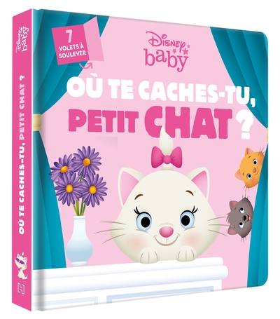 DISNEY BABY - Où te caches-tu, petit chat ? - Les Aristochats - Avec des volets à soulever