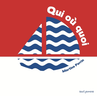 Qui où quoi - Martine Perrin