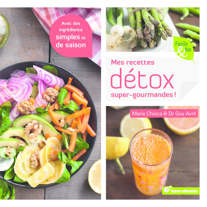 Recettes Detox Super Gourmandes (Mes)