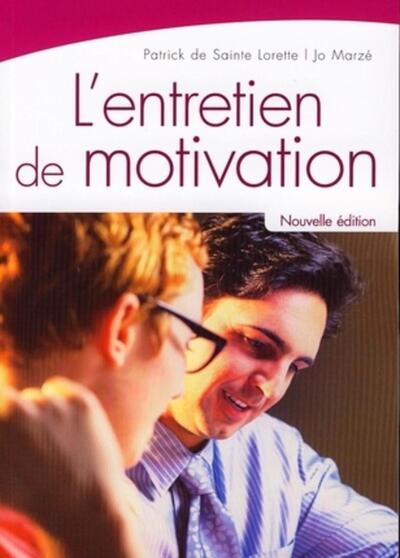 L'Entretien De Motivation