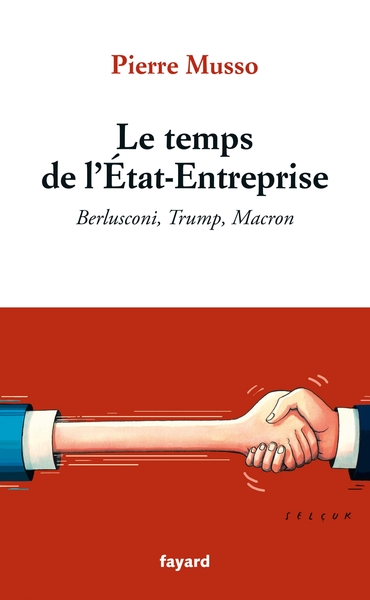 Le temps de l'Etat-Entreprise