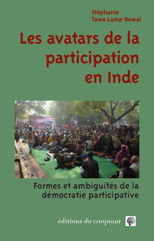 Les Avatars De La Participation En Inde, Formes Et Ambiguites De La Democratie Participative