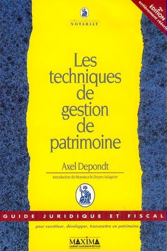 Les techniques de gestion de patrimoine - 2e éd.