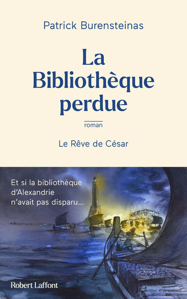 La Bibliothèque Perdue - Le Rêve De César