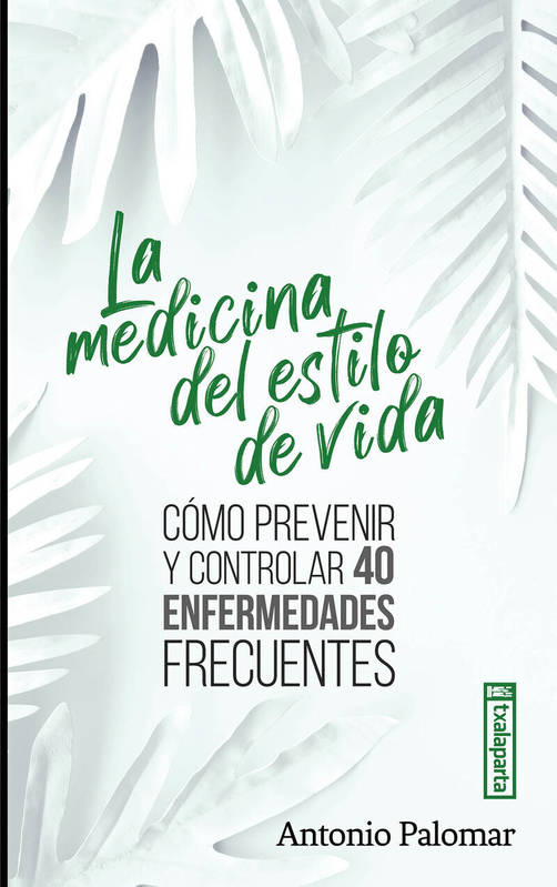 La Medicina Del Estilo De Vida