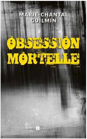 Obsession mortelle