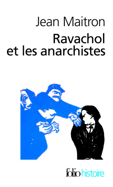 Ravachol et les anarchistes