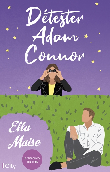 Détester Adam Connor - Ella Maise