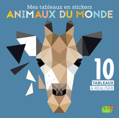 Animaux du monde / 10 tableaux à réaliser