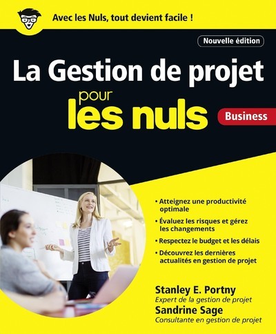 La Gestion de projet Pour les Nuls, Business Nouvelle édition