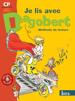 Je Lis Avec Dagobert Cp - Livre Élève - Edition 2006