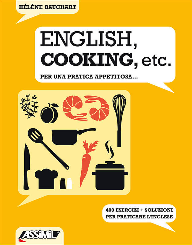 English, cooking, etc. - per una pratica appetitosa...