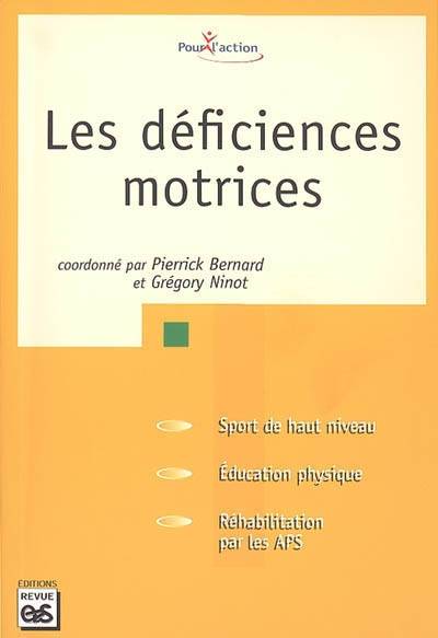 Les Deficiences Motrices