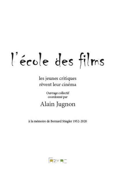 L'Ecole des films - Jugnon Alain