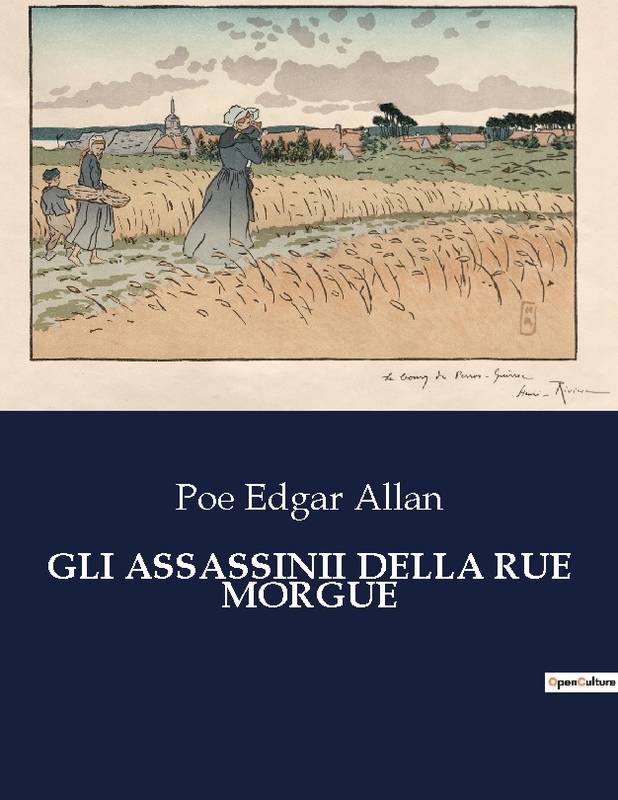 Gli Assassinii Della Rue Morgue - Poe Edgar Allan