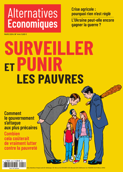 Alternatives économiques N° 444, mars 2024 Volume 444