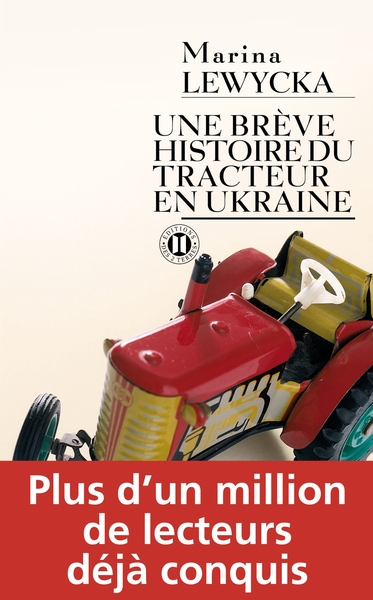 Une brève histoire du tracteur en Ukraine - Marina Lewycka