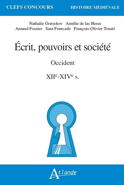 Écrit, pouvoirs et société