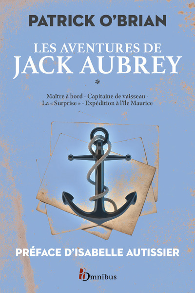 Les aventures de Jack Aubrey Volume 1