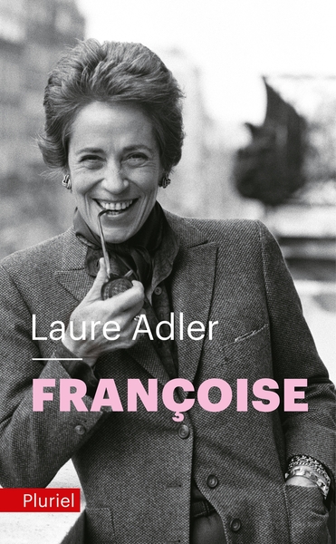 Françoise - Laure Adler