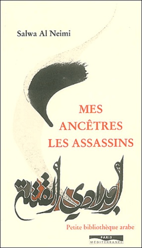 Mes ancêtres les assassins