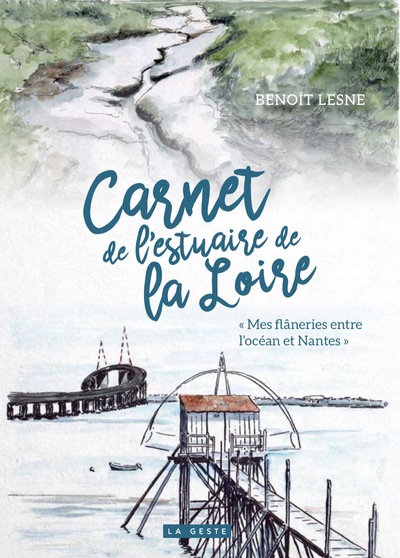 Carnet De L'Estuaire De La Loire