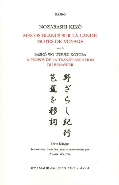 Mes Os Blancs Sur La Lande, Notes De Voyage