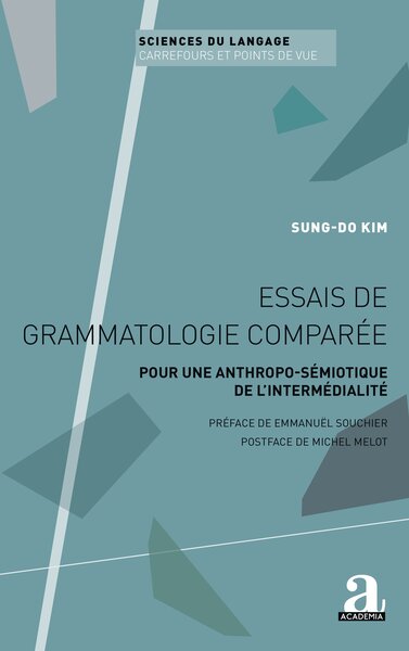 Essais de grammatologie comparée