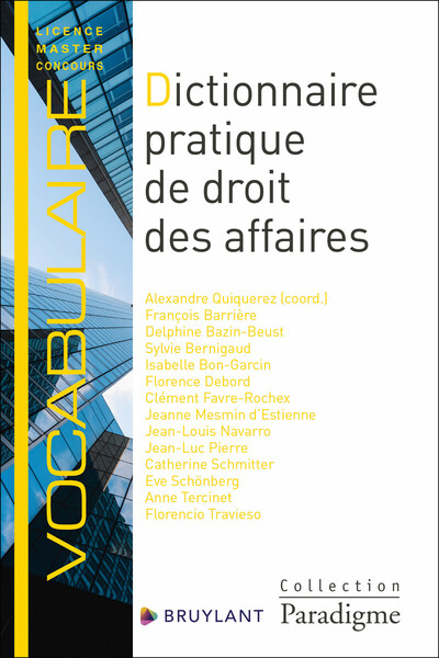 Dictionnaire pratique de droit des affaires - JEANNE MESMIN D'ESTIENNE