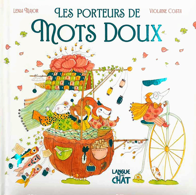 Mes premières histoires - Les porteurs de mots doux