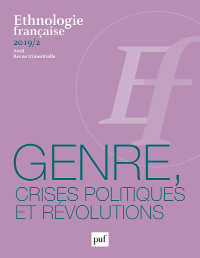 Ethnologie française N° 2, avril 2019 Volume 2 - Collectif