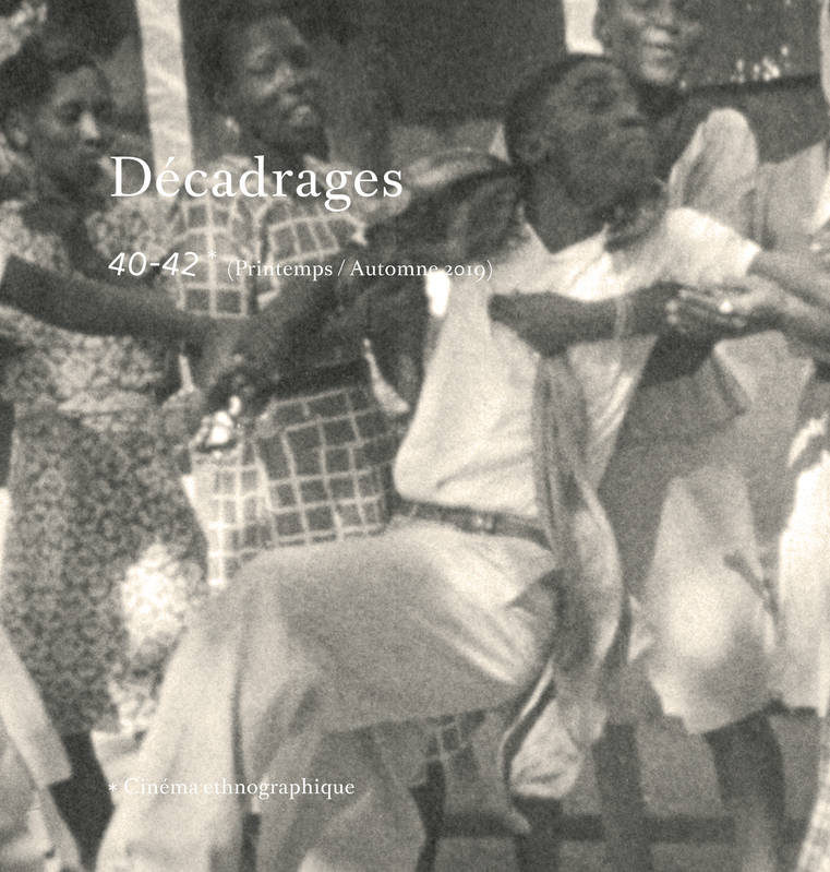 Décadrages N° 40-42 Volume 42