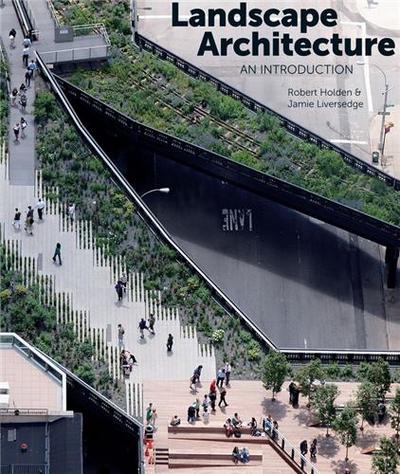 Landscape Architecture An Introduction /Anglais