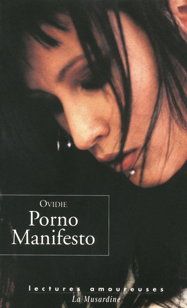 Porno Manifesto - Ovidie