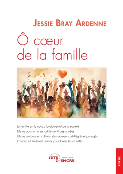 Ô coeur de la famille - Jessie Bray Ardenne