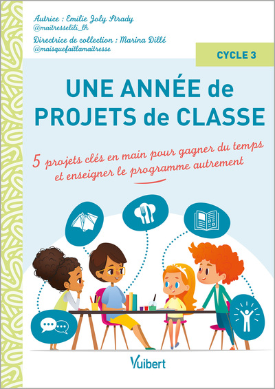 Une année de projets de classe cycle 3