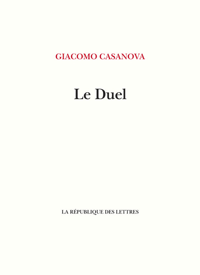 Le Duel - Giacomo Casanova