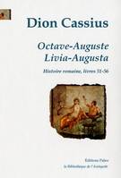 Octave-Auguste ; Livia-Augusta