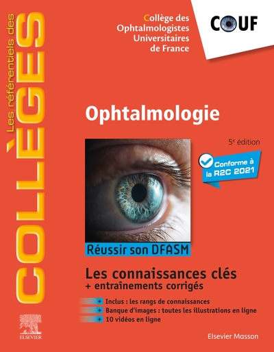 Ophtalmologie, Réussir Son Dfasm - Connaissances Clés